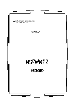 Giáo án ngữ văn 12 nâng cao - Trường THPT Bình Thạnh