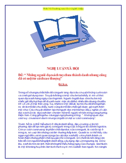 Nghị luận xã hội - Những người đọc sách tuy chưa thành danh nhưng cũng đã có một tư cách cao thượng