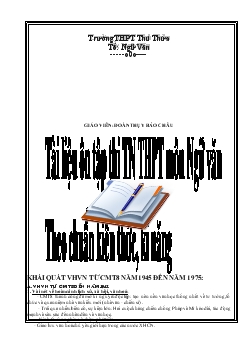 Tài liệu ôn tập thi tôt nghiệp THPT môn Ngữ văn Theo chuẩn kiến thức, kĩ năng