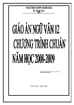 Giáo án ngữ văn 12 chương trình chuẩn năm học 2008 - 2009
