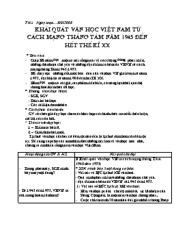 Giáo án Ngữ văn 12 - Khái quát văn học Việt Nam từ cách mạng tháng tám năm 1945 đến hết thế kỉ  XX