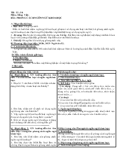 Giáo án Ngữ văn 12 - Tiết 13 -14, môn: tiếng Việt: Bài: Phong cách ngôn ngữ khoa học