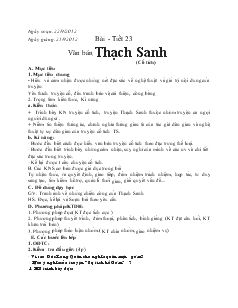 Giáo án Ngữ văn 6 - Bài - Tiết 23: Văn bản: Thạch Sanh (Cổ tích)