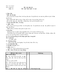 Giáo án Ngữ văn 6 - Tiết 120 - Bài 28 ôn tập truyện và kí