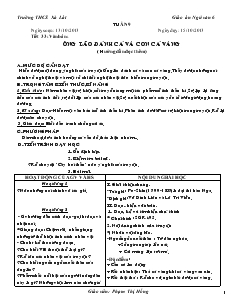 Giáo án Ngữ văn 6 - Tiết 33 Văn bản: Ông lão đánh cá và con cá vàng (hướng dẫn đọc thêm)