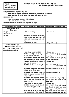 Giáo án Ngữ văn 6 - Tiết 44: Luyện tập xây dựng bài tự sự kể chuyện đời thường