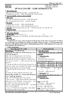 Giáo án Ngữ văn 7 - Tuần 27 - Tiết 102: Dùng cụm chủ - Vị để mở rộng câu