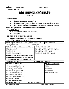 Giáo án Số học 6 - Tiết 34 – Bài 18: Bội chung nhỏ nhất