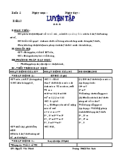 Giáo án Số học 6 - Tuần 5 - Tiết 13: Luyện tập