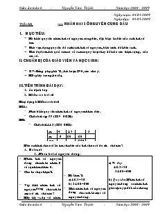 Giáo án Toán 6 - Tiết 60 - Bài 11: Nhân hai số nguyên cùng dấu