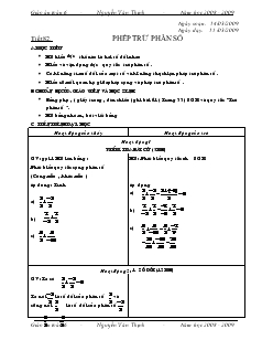 Giáo án Toán 6 - Tiết 82: Phép trừ phân số