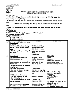 Giáo án Toán học lớp 6 - Tiết 1 - Bài1: Nhắc lại tập hợp - Phần tử của tập hợp, số phần tử của tập hợp