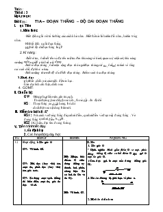 Giáo án Toán 6 (dành cho học sinh yếu Toán) - Tiết 3: Tia – Đoạn thẳng – Độ dài đoạn thẳng