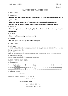 Giáo án Toán 6 - Tiết 9 - Bài 6: Phép trừ và phép chia