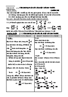 Giáo án Toán lớp 6 - Tiết: 95 - Bài 14: Tìm giá trị phân số của một số cho trước