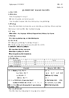 Giáo án Toán lớp 6 - Tuần: 16 - Tiết: 49 - Bài 9: Phép trừ hai số nguyên