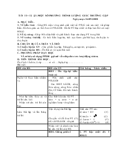 Giáo án Toán học lớp 6 - Tiết 11 + 12 - Bài 3: Một số phương trình lượng giác thường gặp