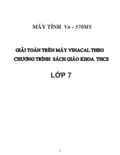 Giải toán trên máy Vinacal theo chương trình sách giáo khoa THCS lớp 7