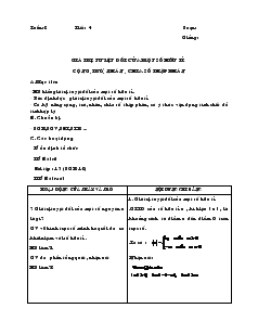 Giáo án Toán 7 - Đại số - Tiết 4: Giá trị tuyệt đối của một số hữu tỉ. cộng, trừ, nhân, chia số thập phân