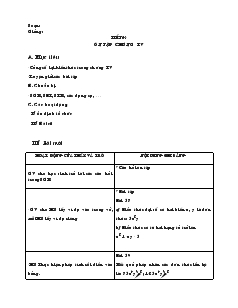 Giáo án Toán 7 - Đại số - Tiết 64: Ôn tập chương IV