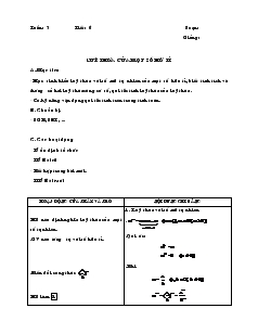 Giáo án Toán 7 - Đại số - Tiết 6: Luỹ thừa của một số hữ tỉ