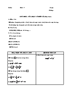Giáo án Toán 7 - Đại số - Tiết 7: Luỹ thừa của một số hữu tỉ (tiếp theo)