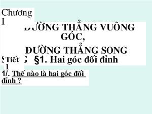 Giáo án Toán 7 - Hình học - Tiết 1: Hai góc đối đỉnh