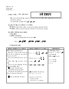 Giáo án Toán học 7 - Đại số - Tiết 18: Số thực