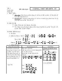 Giáo án Toán học 7 - Đại số - Tiết 2: Cộng, trừ số hữu tỉ