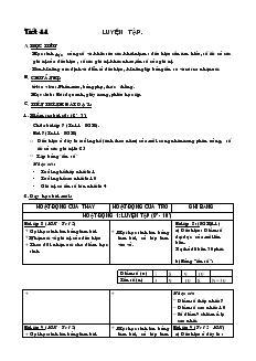 Giáo án Toán học 7 - Đại số  - Tiết 44: Luyện tập