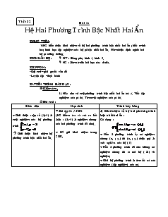 Giáo án Toán học 9 - Đại số  - Tiết 32: Hệ hai phương trình bậc nhất hai ẩn