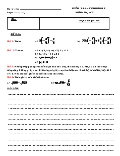 Kiểm tra 45 chương I môn: Đại số 7