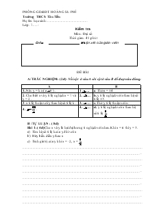 Kiểm tra môn: Đại số - Thời gian: 45 phút