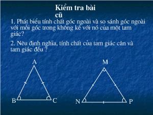 Bài giảng Toán 7 - Quan hệ giữa góc và cạnh đối diện trong tam giác