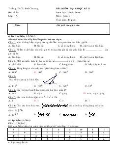 Bài kiểm định học kì II năm học: 2009 - 2010 môn: Toán 7 thời gian: 45 phút
