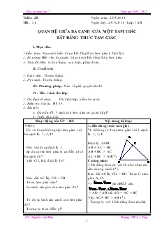 Giáo án hình học 7 - Tiết: 51: Quan hệ giữa ba cạnh của một tam giác bất đẳng thức tam giác