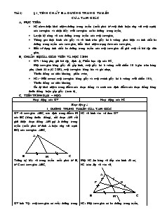 Giáo án Toán 7 - Hình học - Tiết 54: Tính chất ba đường trung tuyến của tam giác