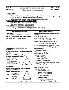 Giáo án Toán 7 - Hình học - Tuần 21 - Tiết 33, 34: Luyện tập về ba trường hợp bằng nhau của tam giác