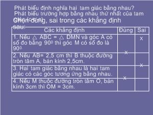 Bài giảng Toán 7 - Bài 1: Cho tam giác ABC (hình vẽ), Hãy vẽ tam giác DMN sao cho: tam giác ABC = tam giác DMN