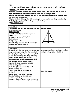 Giáo án Toán học 7 - Tiết 41: Các trường hợp bằng nhau của tam giác vuông