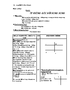 Giáo án Toán 7 - Tiết 10: Từ vuông góc đến song song