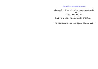 Tổng hợp đề thi máy tính casio toàn quốc và các tình - Thành dành cho khối trung hoc phổ thông