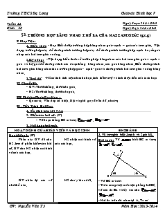 Giáo án Hình học 7 - Tiết 28: Trường hợp bằng nhau thứ ba của hai tam giác (g.c.g)
