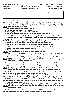 Đề kiểm tra học kỳ 1 năm học 2008 – 2009 môn thi: hóa học lớp 8