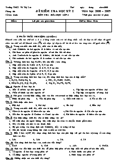 Đề kiểm tra học kỳ I năm học 2008 – 2009  môn thi: hóa học lớp 8