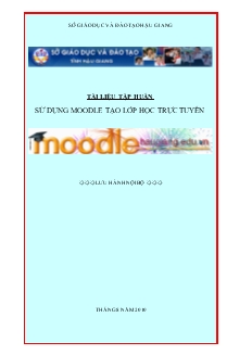Tài liệu tập huấn sử dụng Moodle tạo lớp học trực tuyến