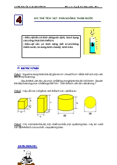 Bài tập cơ bản và nâng Vật lý 6 bài: Đo thể tích vật rắn không thấm nước