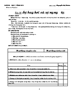 Giáo án Vật lý 6 tiết 30: Sự bay hơi và sự ngưng tụ - Trường THCS Vĩnh Tuy