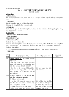 Giáo án Vật lý 6 tiết 4: Đo thể tích vật rắn không thấm nước - Trường THCS Phước Thuận