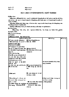 Giáo án Vật lý 6 tuần 25 tiết 25: Một số ứng dụng của sự nở vì nhiệt